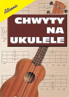 Absonic Chwyty na ukulele