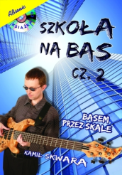 Szkoła na bas cz. 2 - basem przez skale