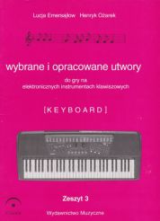 Fermata WYBRANE I OPRACOWANE UTWORY NA KEYBOARD ZESZYT 3