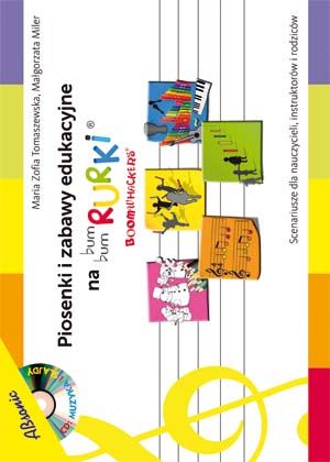 Piosenki i zabawy edukacyjne na Bum Bum Rurki