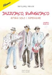 Jazzująco, swingująco - Gitara solo lub kameralnie