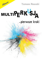 Multiperkusja - pierwsze kroki