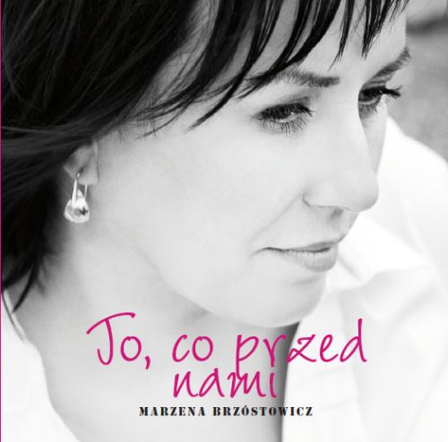 MARZENA BRZÓSTOWICZ Najnowsza płyta 